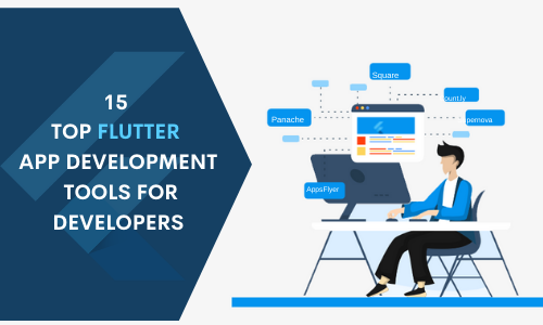 15 Top Flutter Development Tools For Developers