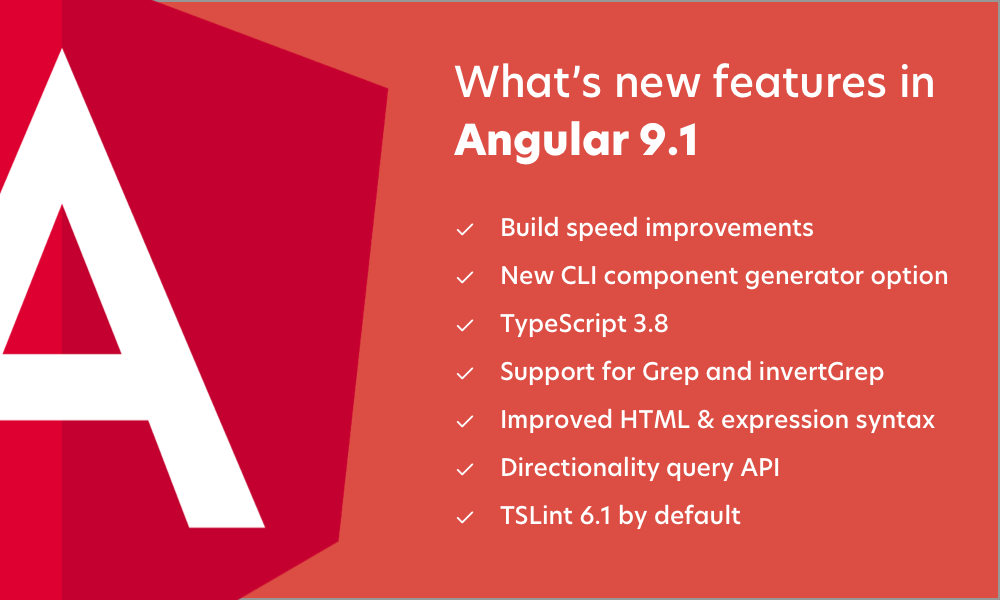 What's New Features In Angular 9.1