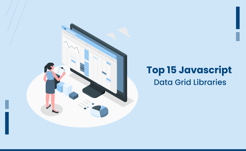 Top 15 Best JavaScript Data Grid Libraries