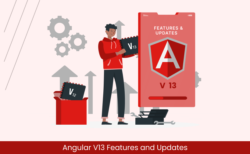 Angular 13: Top New Features And Updates 